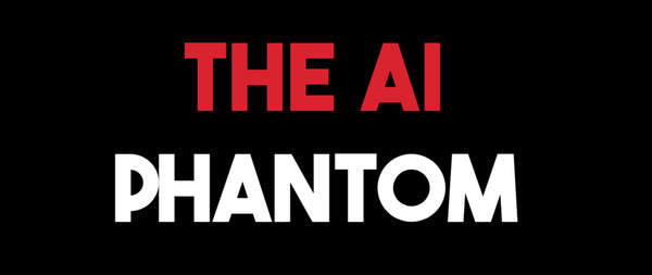 TheAIPhantom